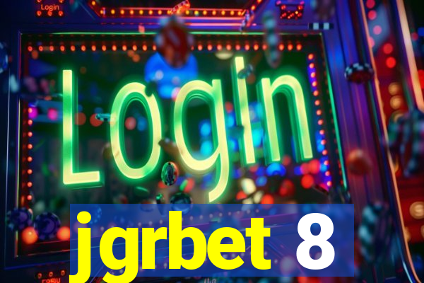 jgrbet 8